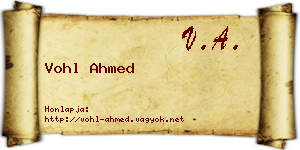 Vohl Ahmed névjegykártya